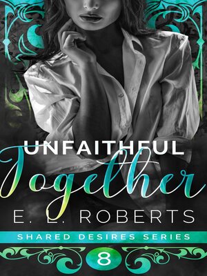 cover image of Unfaithful Together